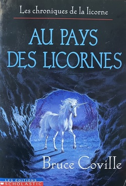 Couverture de Les Chroniques de la licorne, Tome 1 : Au pays des licornes
