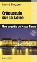 Commissaire Nazer Baron, Tome 22 : Crépuscule sur la Loire