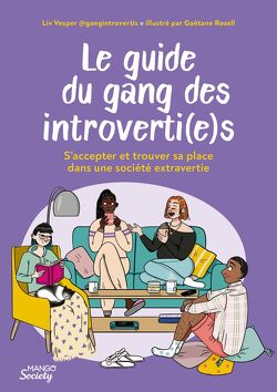 Couverture de Le Guide du Gang des Introverti(e)s