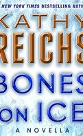 Temperance Brennan, Tome 17,5 : Bones on Ice