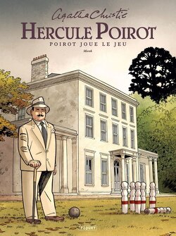 Couverture de Hercule Poirot, Tome 8 : Poirot joue le jeu