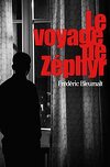 Zéphyr, Tome 2 : Le Voyage de Zéphyr