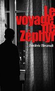 Zéphyr, Tome 2 : Le Voyage de Zéphyr