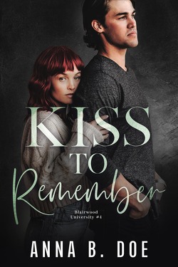 Couverture de Blairwood University, Tome 4 : Kiss To Remember