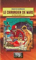 Le Cycle de Mars, tome 6 : Le Chirurgien de Mars