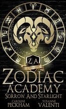 Supernatural Beasts and Bullies, Tome 8 : Zodiac Academy : Sorrow and Starlight