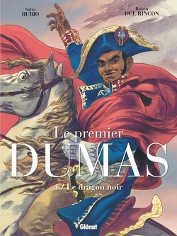 Couverture de Le Premier Dumas, Tome 1 : Le Dragon noir