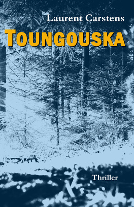 Couverture du livre : Ludovic Daussoy, Tome 2 : Toungouska