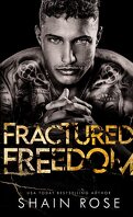 Tarnished Empire, Tome 2 : Fractured Freedom
