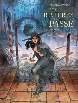 Couverture de Les Rivières du passé, Tome 2 : Lamia