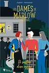 couverture Les Dames de Marlow enquêtent, Tome 2 : Il suffira d'un cygne