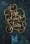 Of Fire and Stars, Tome 1