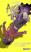 Angie's Taxi, Tome 2 : You're Just Like an Angel