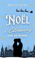 Meet Love, Tome 1 : Noël à Edimbourg (avec un inconnu)