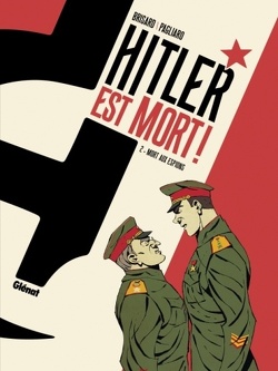 Couverture de Hitler est mort !, Tome 2 : Mort aux espions !