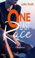 One Last Race, Tome 1 : Obsession