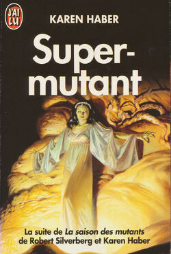 Couverture de Les Mutants, Tome 2 : Super-mutant
