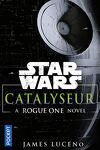 couverture Star Wars : Catalyseur