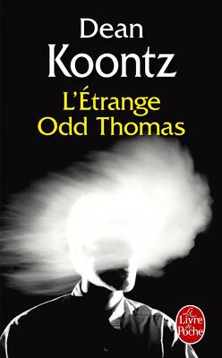 Couverture de Odd Thomas, Tome 1 : L'Étrange Odd Thomas
