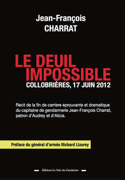 Couverture de Le deuil impossible - Collobrières, 17 juin 2012