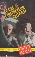 Ellery Queen, Tome 26 : Le Cas de l'inspecteur Queen