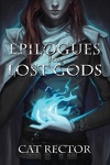 couverture Unwritten Runes, Tome 2 : Epilogues for Lost Gods