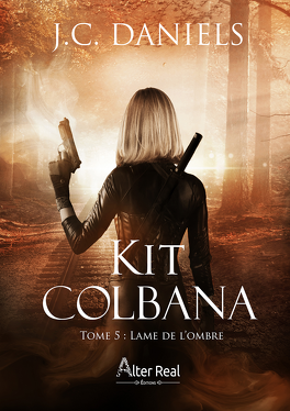 Couverture du livre Kit Colbana, Tome 5 : Lame de l'ombre