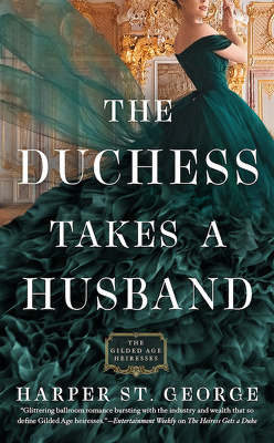 Couverture de The Gilded Age Heiresses, Tome 4 : The Duchess Takes a Husband