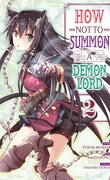 How not to Summon a Demon Lord, Tome 2