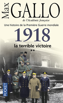 Couverture de 1918, La Terrible Victoire