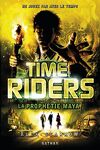 couverture Time Riders, Tome 8 : La prophétie Maya