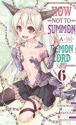 How not to Summon a Demon Lord, Tome 6
