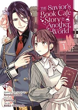 Couverture de The Savior's Book Café Story in Another World, Tome 1