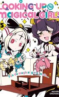Looking up to Magical Girls, Tome 5