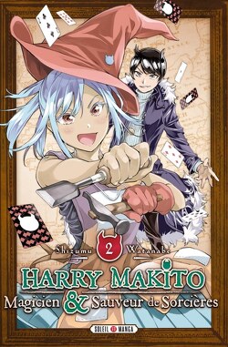 Couverture de Harry Makito, magicien et sauveur de sorcières, Tome 2