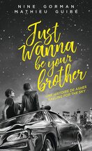 Ashes Falling for the Sky, Tome 0,5 : Just Wanna be your Brother