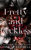 Pretty and Reckless (English Edition)