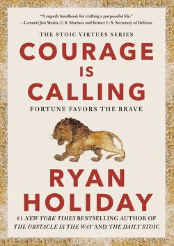 Couverture de Courage Is Calling: Fortune Favors the Brave