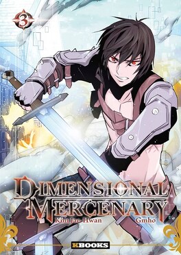 Couverture du livre : Dimensional Mercenary, Tome 3