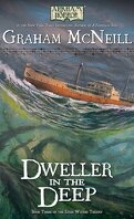Dark Waters, Tome 3 : Dweller in the Deep