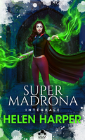 Super Madrona (Intégrale)