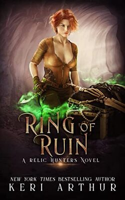Couverture de Relic Hunters, Tome 3 : Ring of Ruin