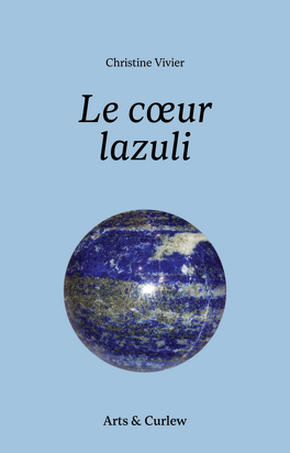 Couverture du livre : Le coeur lazuli