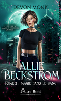 Allie Beckstrom, Tome 2 : Magie dans le sang