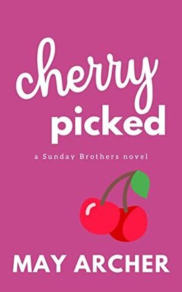 Couverture du livre Les Vergers Sunday, Tome 3 : Cherry Picked