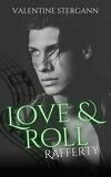 Love & Roll, Tome 2 : Rafferty