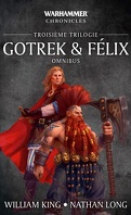 Gotrek et Felix, Troisième Omnibus