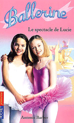 Couverture de Ballerine tome 12:  Le spectacle de Lucie