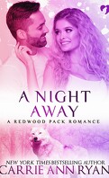 Redwood, Tome 3.5 : A Night Away