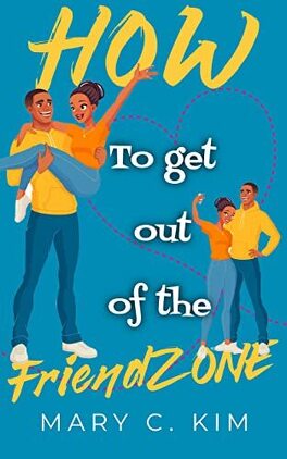 Couverture du livre How to get out of the friendzone